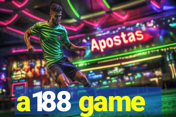 a188 game